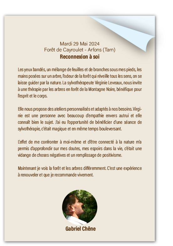 Témoignage de sylvothérapie : Gabriel Chêne raconte sa séance bouleversante de reconnexion à soi en forêt de Cayroulet avec À Fleur d'Écorces.